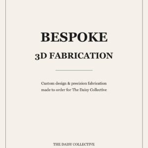 Bespoke 3D Fabrication Service